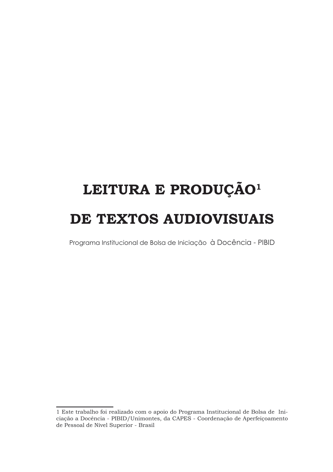 Leitura e Produção de Textos Audiovisuais