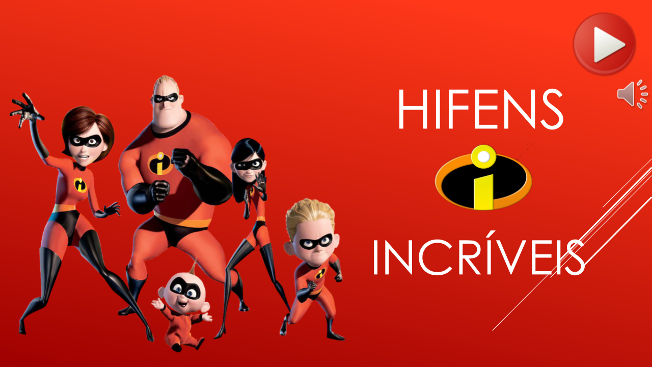 Hífens Incríveis